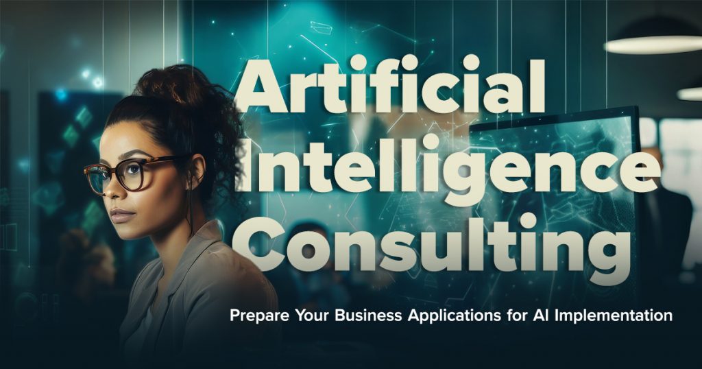 AI Consulting: Prepare Your Business for AI Implementation